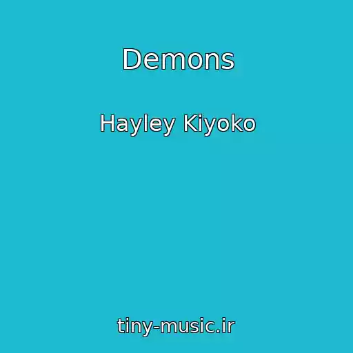 کاور آهنگ Demons از Hayley Kiyoko