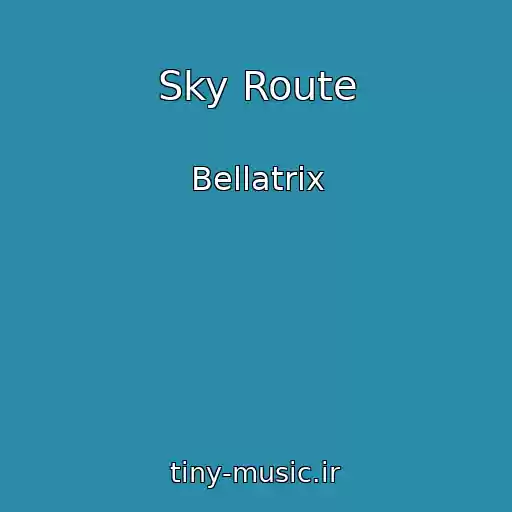 کاور آهنگ Sky Route از Bellatrix