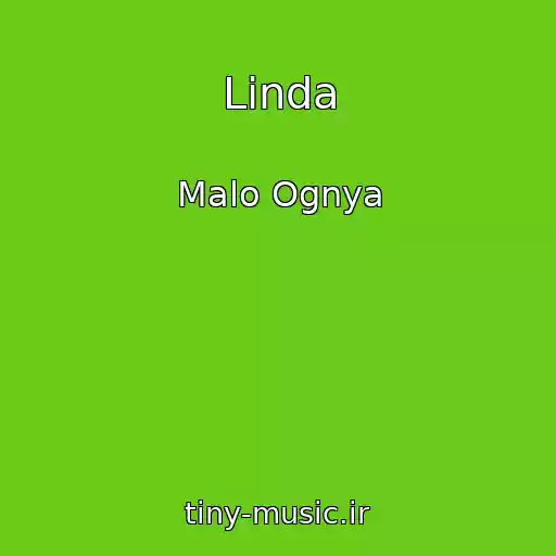 کاور آهنگ Linda از Malo Ognya
