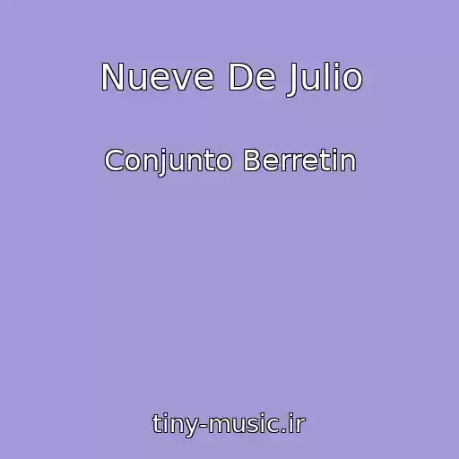 کاور آهنگ Nueve De Julio از Conjunto Berretin
