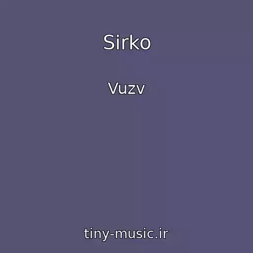 کاور آهنگ Sіrko از Vuzv
