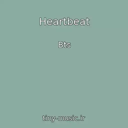 کاور آهنگ Heartbeat از Bts