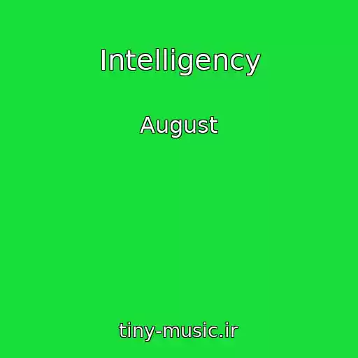 کاور آهنگ Intelligency از August