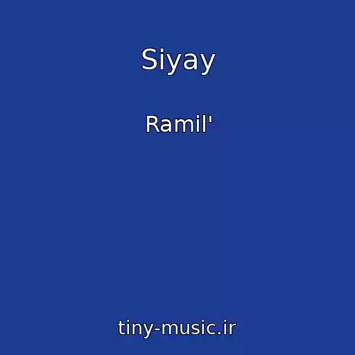 کاور آهنگ Siyay از Ramil'