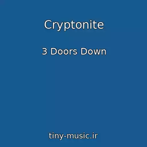 کاور آهنگ Cryptonite از 3 Doors Down