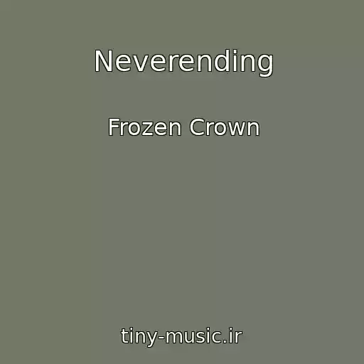 کاور آهنگ Neverending از Frozen Crown