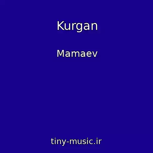 کاور آهنگ Kurgan از Mamaev