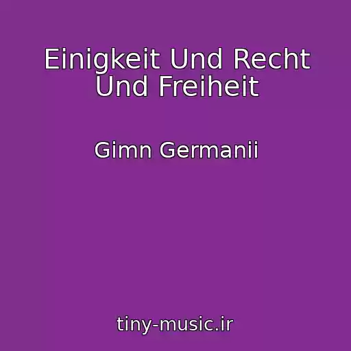 کاور آهنگ Einigkeit Und Recht Und Freiheit از Gimn Germanii
