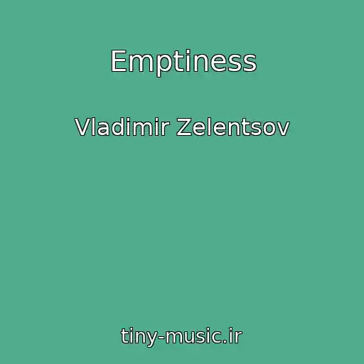 کاور آهنگ Emptiness از Vladimir Zelentsov