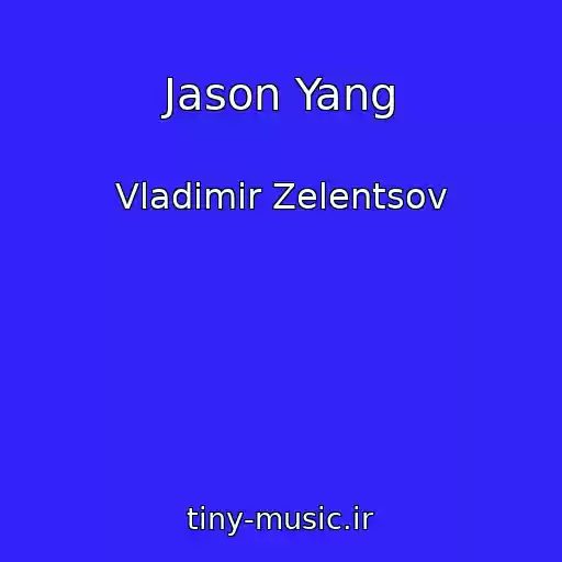 کاور آهنگ Jason Yang از Vladimir Zelentsov