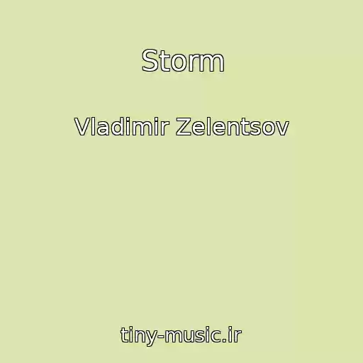 کاور آهنگ Storm از Vladimir Zelentsov