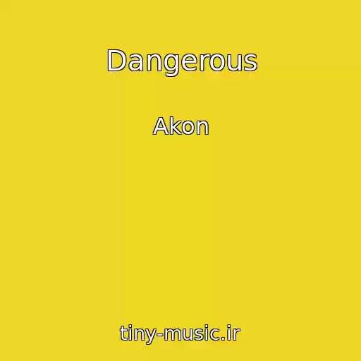 کاور آهنگ Dangerous از Akon
