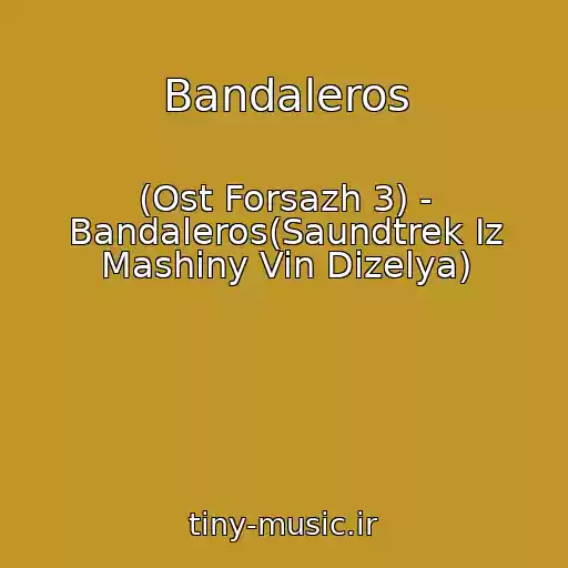 کاور آهنگ Bandaleros از (Ost Forsazh 3) - Bandaleros(Saundtrek Iz Mashiny Vin Dizelya)