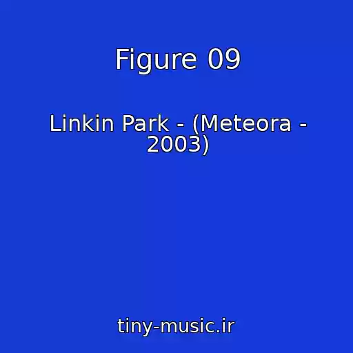 کاور آهنگ Figure 09 از Linkin Park - (Meteora - 2003)