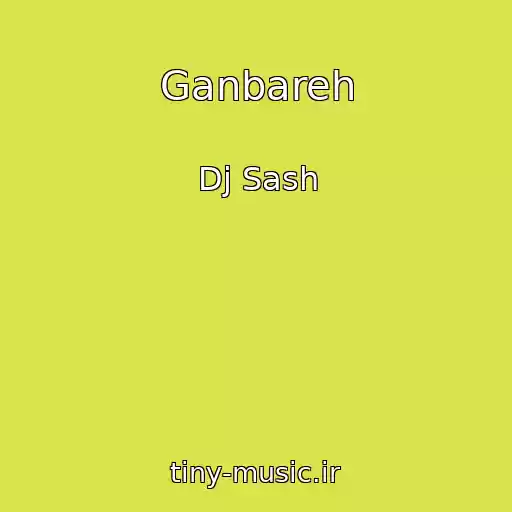 کاور آهنگ Ganbareh از Dj Sash