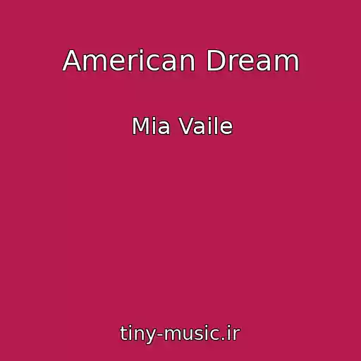 کاور آهنگ American Dream از Mia Vaile