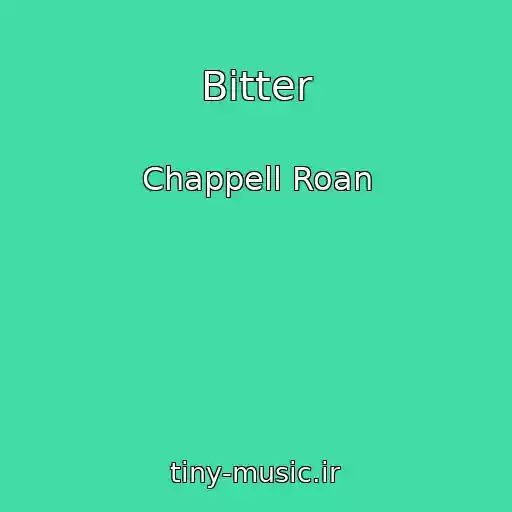 کاور آهنگ Bitter از Chappell Roan
