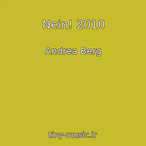 کاور آهنگ Nein! 2010 از Andrea Berg