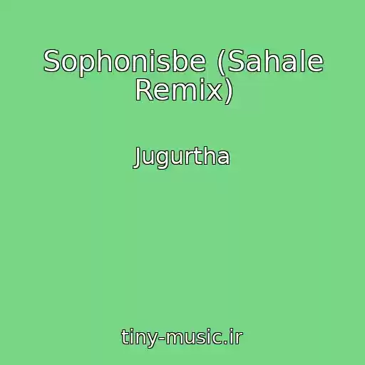 کاور آهنگ Sophonisbe (Sahale Remix) از Jugurtha