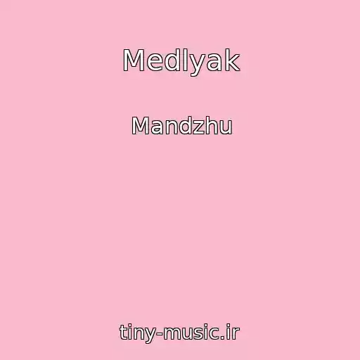 کاور آهنگ Medlyak از Mandzhu