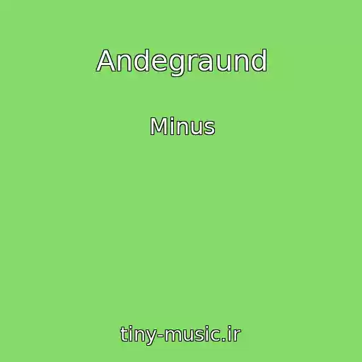 کاور آهنگ Andegraund از Minus