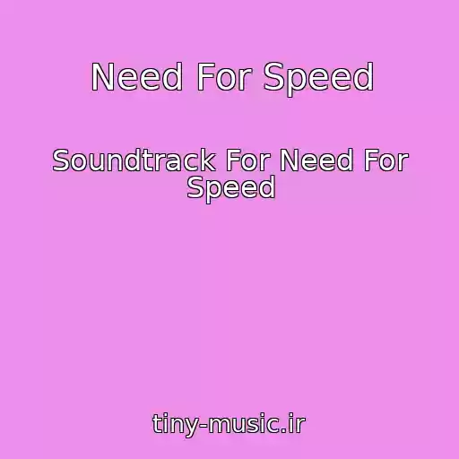 کاور آهنگ Need For Speed از Soundtrack For Need For Speed