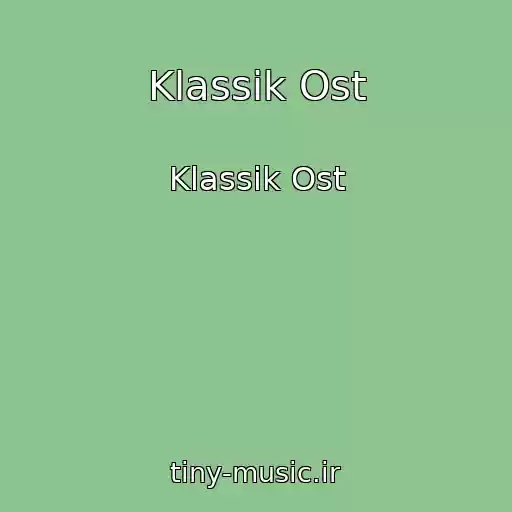 کاور آهنگ Klassik Ost از Klassik Ost