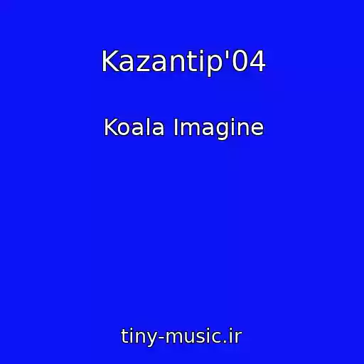 کاور آهنگ Kazantip'04 از Koala Imagine