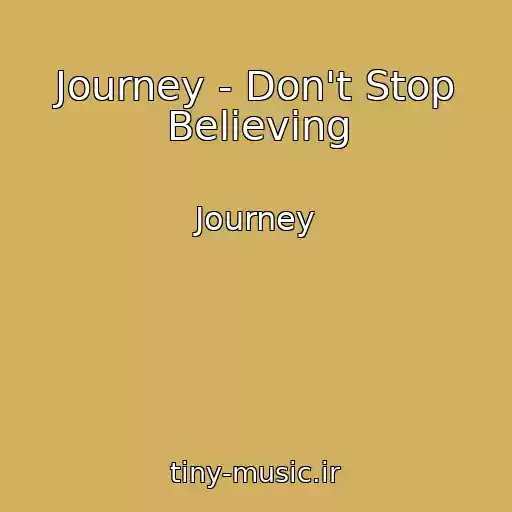 کاور آهنگ Journey - Don't Stop Believing از Journey