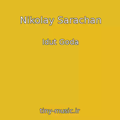 کاور آهنگ Nikolay Sarachan از Idut Goda