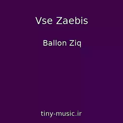 کاور آهنگ Vse Zaebis از Ballon Ziq