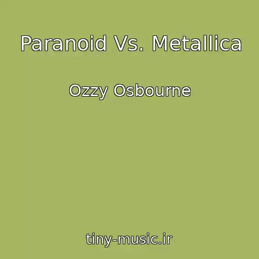 کاور آهنگ Paranoid Vs. Metallica از Ozzy Osbourne