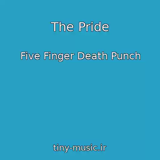 کاور آهنگ The Pride از Five Finger Death Punch