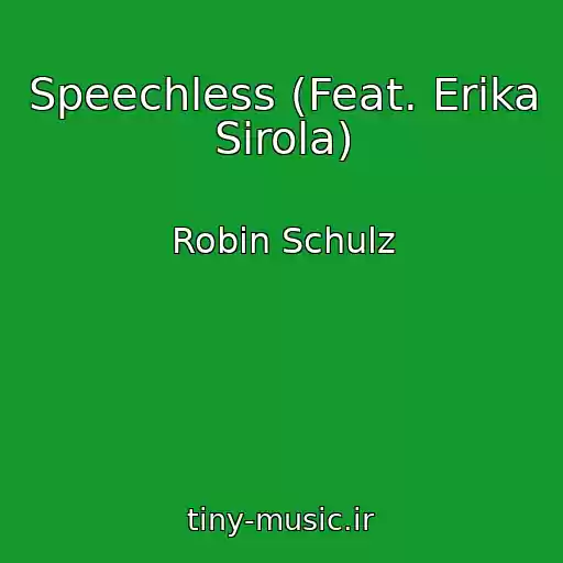کاور آهنگ Speechless (Feat. Erika Sirola) از Robin Schulz