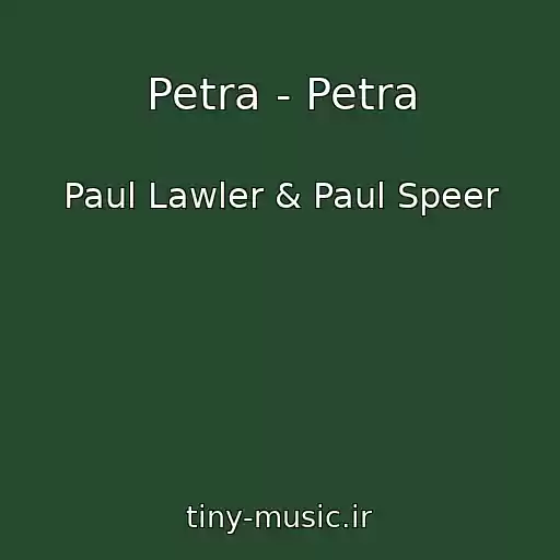 کاور آهنگ Petra - Petra از Paul Lawler & Paul Speer