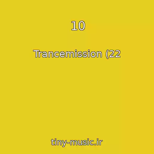 کاور آهنگ 10 از Trancemission (22
