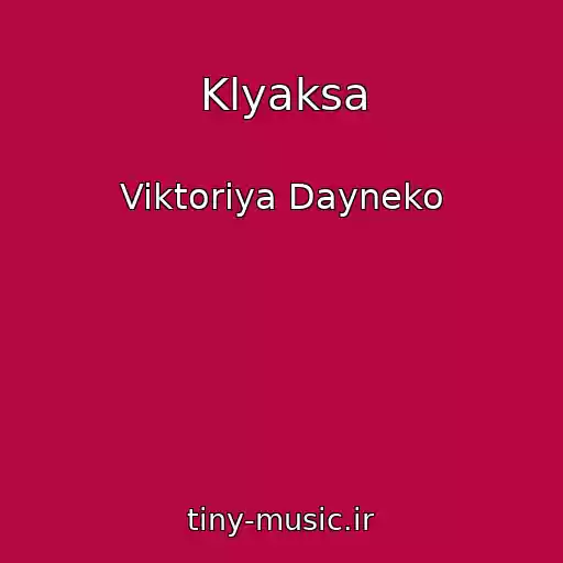 کاور آهنگ Klyaksa از Viktoriya Dayneko