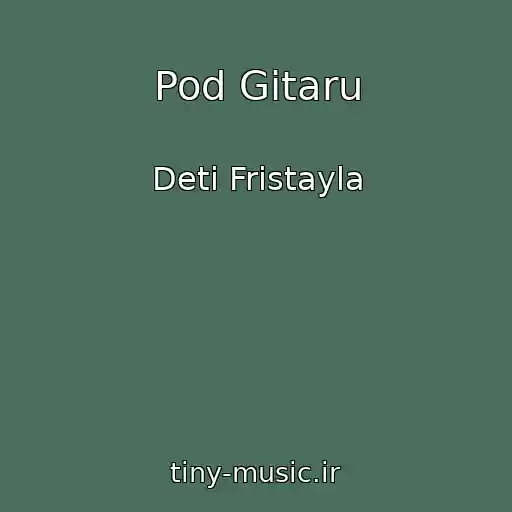 کاور آهنگ Pod Gitaru از Deti Fristayla