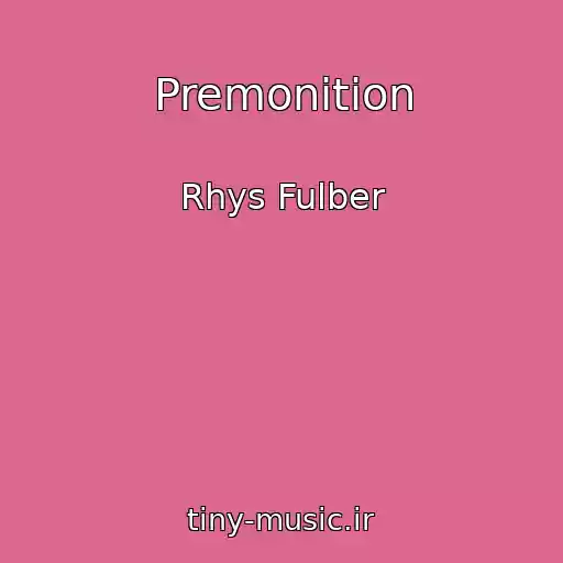 کاور آهنگ Premonition از Rhys Fulber