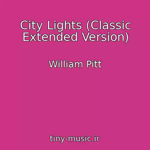 کاور آهنگ City Lights (Classic Extended Version) از William Pitt