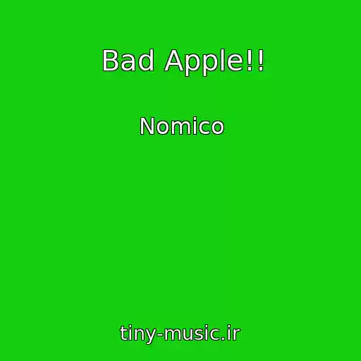 کاور آهنگ Bad Apple!! از Nomico