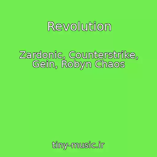 کاور آهنگ Revolution از Zardonic, Counterstrike, Gein, Robyn Chaos