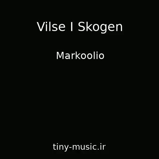 کاور آهنگ Vilse I Skogen از Markoolio