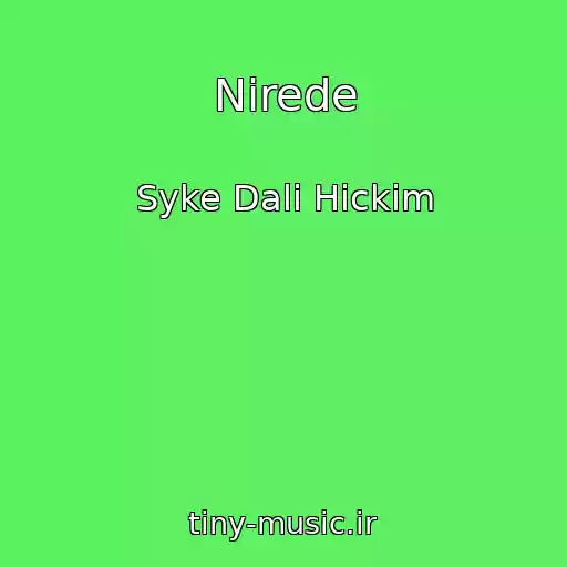 کاور آهنگ Nirede از Syke Dali Hickim