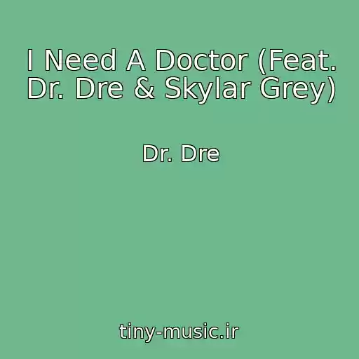 کاور آهنگ I Need A Doctor (Feat. Dr. Dre & Skylar Grey) از Dr. Dre