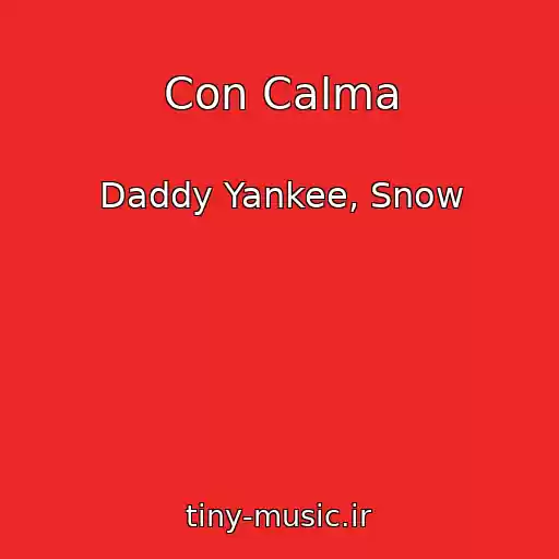 کاور آهنگ Con Calma از Daddy Yankee, Snow