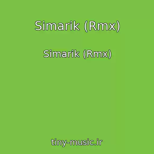 کاور آهنگ Simarik (Rmx) از Simarik (Rmx)