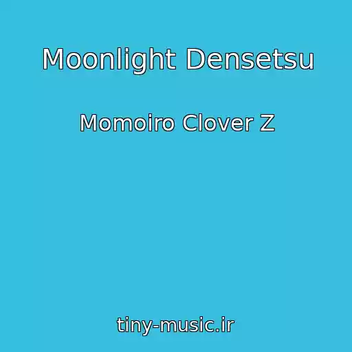 کاور آهنگ Moonlight Densetsu از Momoiro Clover Z