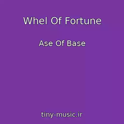 کاور آهنگ Whel Of Fortune از Ase Of Base