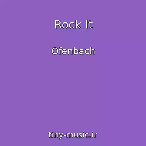 کاور آهنگ Rock It از Ofenbach